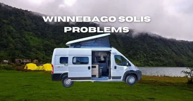 7 Winnebago Solis Problems: Our Reliable Solutions for a Worry-Free RV Experience”