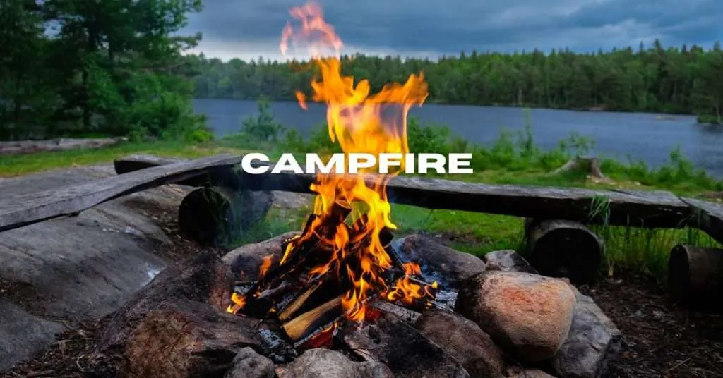 build a campfire to pass time while camping