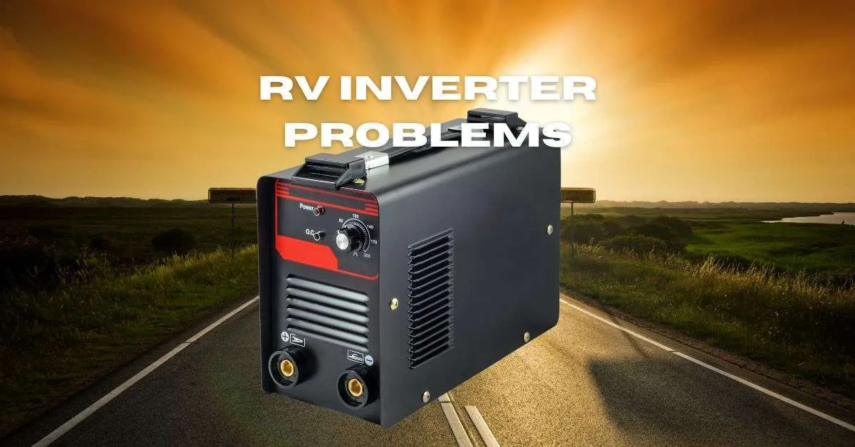 RV Inverter Problems