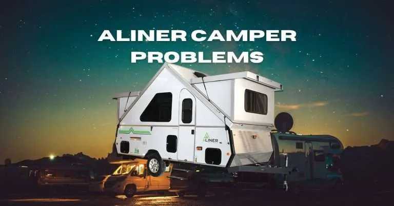 Aliner Camper Problems