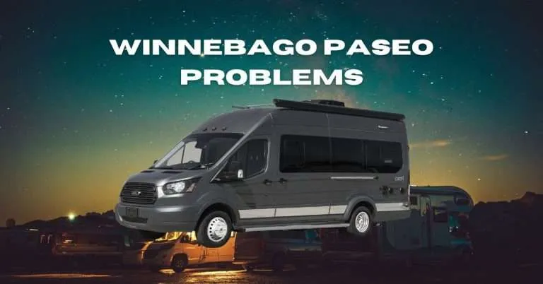 Winnebago Paseo Problems: Common Issues and Solutions