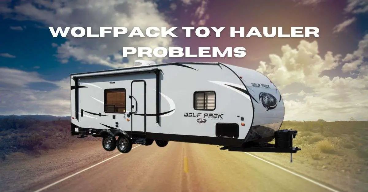 Wolfpack Toy Hauler Problems