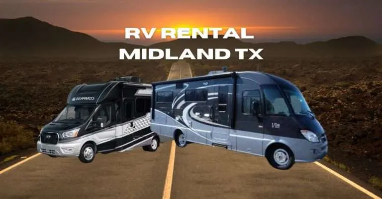 RV Rental Midland TX: Exploring the Heart of the Permian Basin