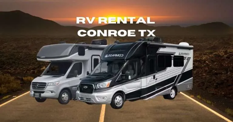 RV Rental Conroe TX: Exploring the Lakeside Beauty of East Texas