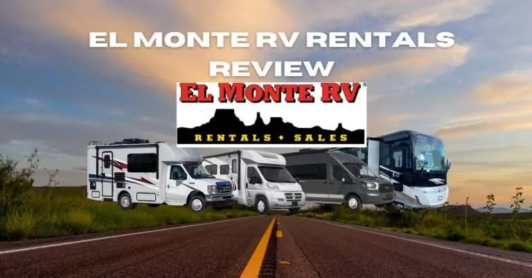 El Monte RV Rentals Review: Your Gateway to Unforgettable Adventures