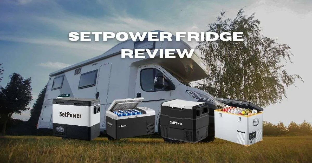 Setpower Fridge Review