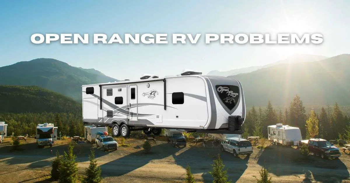 Open Range RV Problems