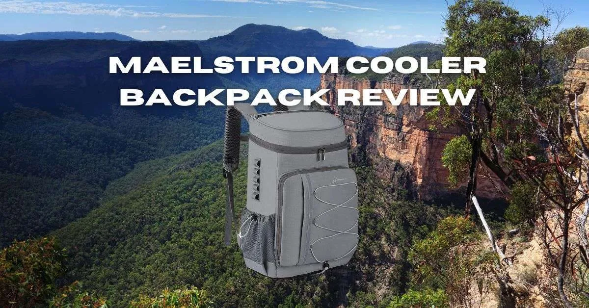 Maelstrom cooler backpack Review